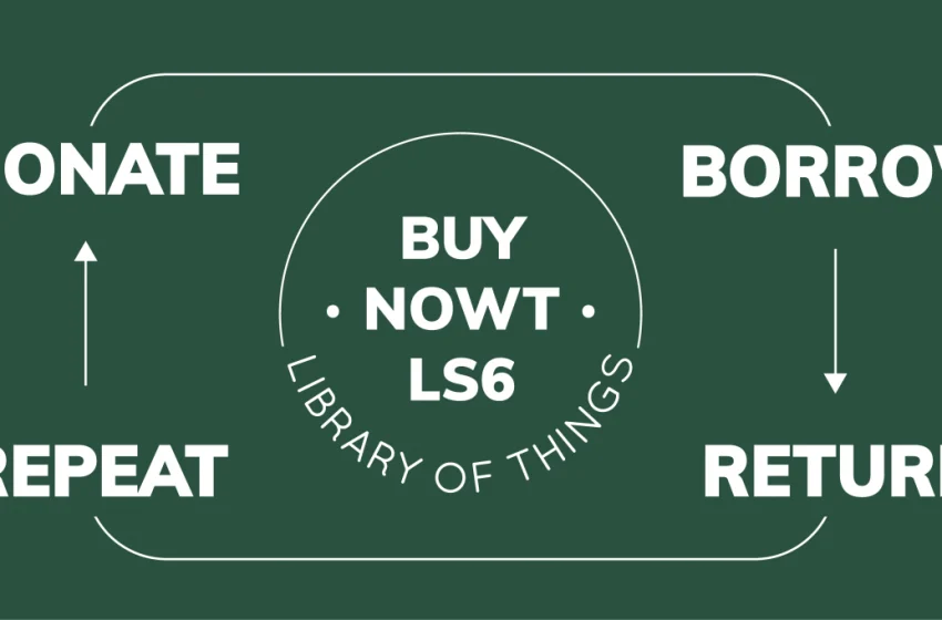  Interview: Buy Nowt, the LS6 ‘Library of Things’