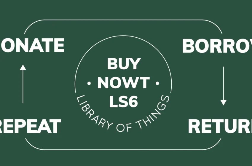 Interview: Buy Nowt, the LS6 ‘Library of Things’