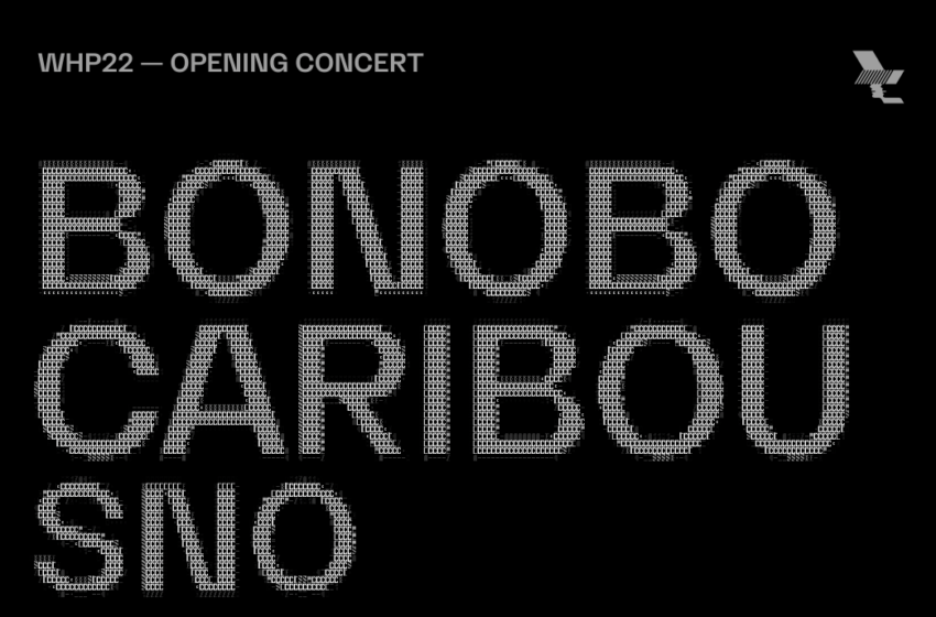  Unmissable Events: Caribou and Bonobo headlining opening WHP22 concert