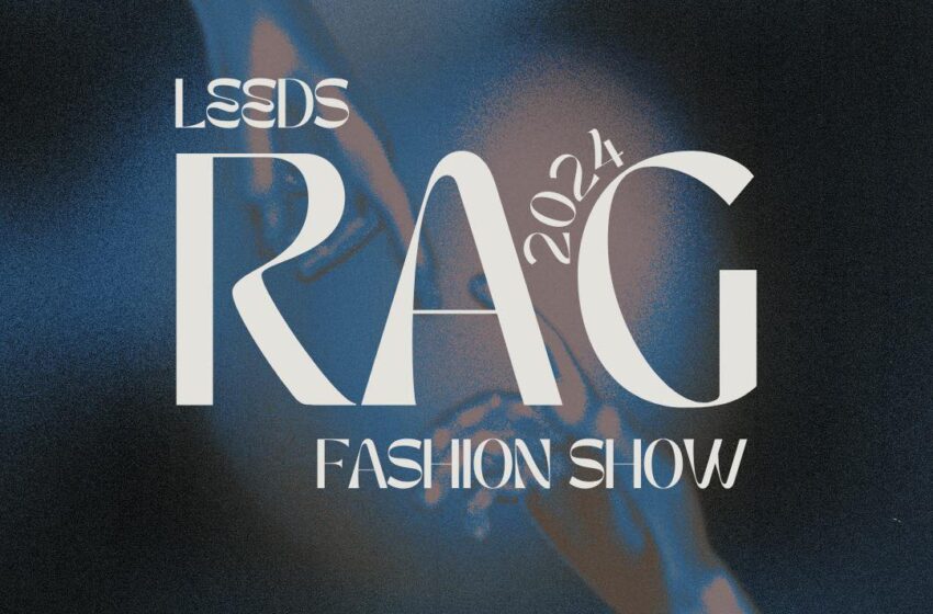  Meet the Visionary Directors of Leeds RAG Fashion Show