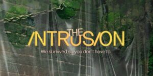 The Intrusion