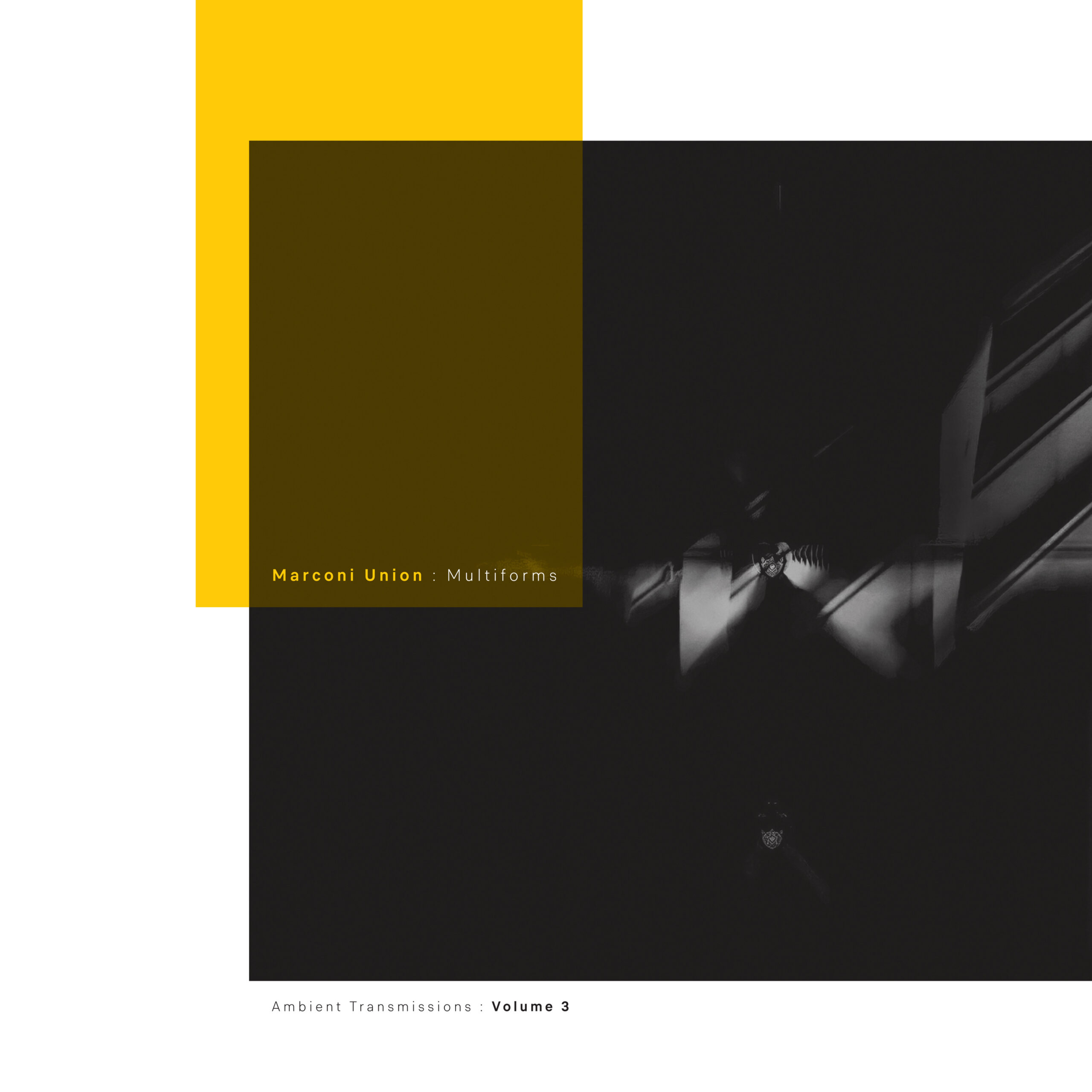 Album Review: Multiforms: Ambient Transmissions Vol. 3 by Marconi Union